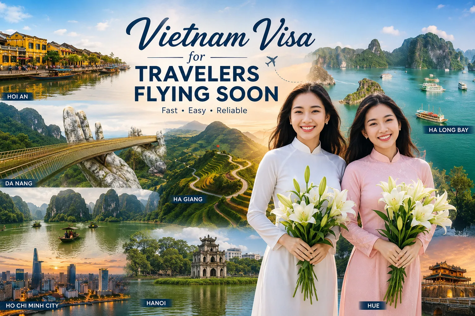 Vietnam Visa Travelers Flying Soon